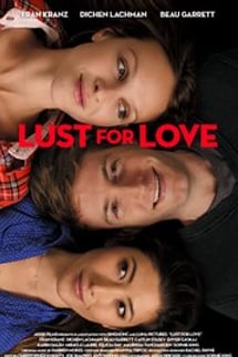 Aşk Açlığı – Lust for Love izle