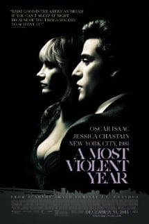 En Şiddetli Sene – A Most Violent Year izle