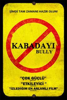 Kabadayı – Bully izle