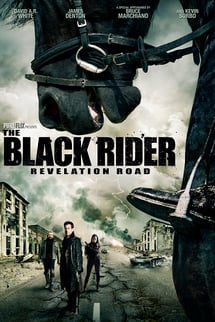 Kara Sürücü – The Black Rider Revelation Road izle