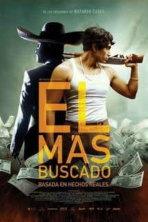 Meksikalı Gangster – El Mas Buscado izle