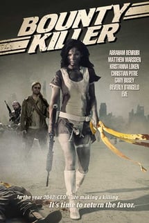 Ödül Avcısı – Bounty Killer izle