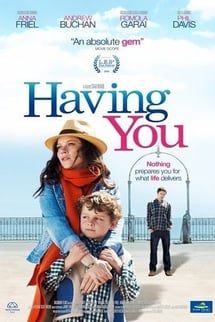 Sürpriz Çocuk – Having You izle