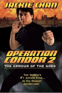 Tanrının Zırhı 2 – Armour of God 2 Operation Condor izle