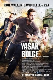 Yasak Bölge – Brick Mansions izle