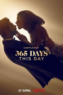 365 Gün: Bugün – 365 Days: This Day izle