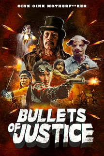 Bullets of Justice izle