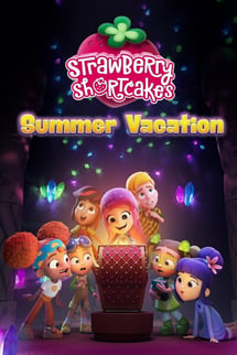 Çilek Kız’ın Yaz Tatili – Strawberry Shortcake’s Summer Vacation izle