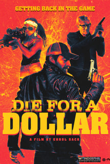 Die for a Dollar izle