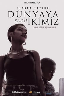 Dünyaya Karşı İkimiz – A Thousand and One izle