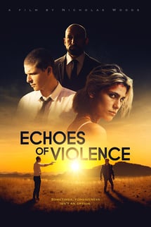 Echoes of Violence izle