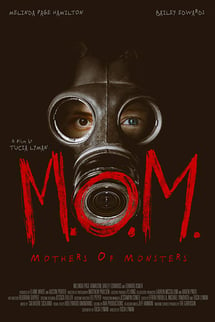 Canavarların Anneleri – M.O.M. Mothers of Monsters izle