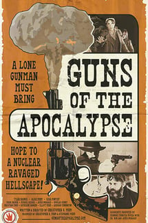 Guns of the Apocalypse izle