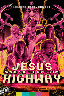 Mesih Yol Gösterir – Jesus Shows You the Way to the Highway izle