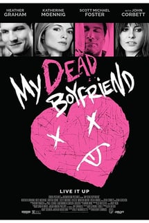 Ölü Sevgilim – My Dead Boyfrien izle