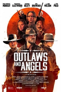 Haydutlar Ve Melekler – Outlaws And Angels izle