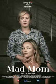 Tehlikeli Anne – Mad Mom izle