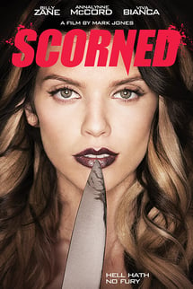 Tehlikeli Yakınlaşmalar – Scorned izle