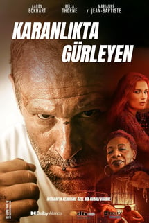 Karanlıkta Gürleyen – Rumble Through the Dark izle