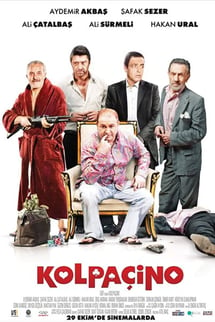 Kolpaçino 1 izle