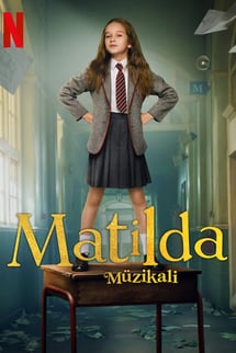 Matilda Müzikali – Roald Dahl’s Matilda the Musical izle