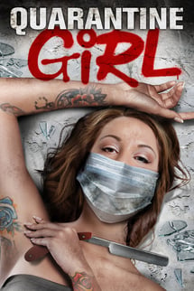 Quarantine Girl izle