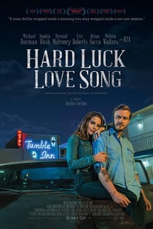 Şanssız Bir Aşk Şarkısı – Hard Luck Love Song izle