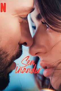 Sen İnandır izle