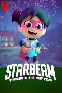 Yıldız Kız: Yılbaşı Macerası – StarBeam: Beaming in the New Year izle