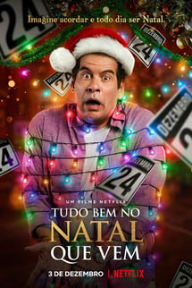 Yine Noel! – Tudo Bem No Natal Que Vem izle